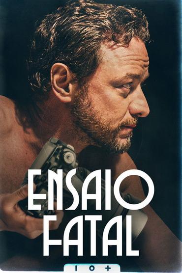 Ensaio Fatal
