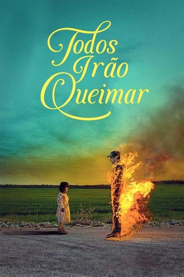 Todos Irão Queimar