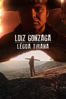 Luiz Gonzaga: Légua Tirana