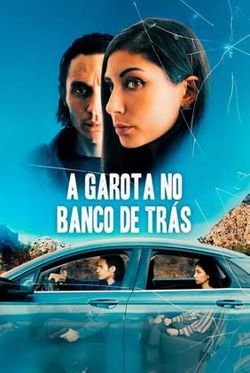 A Garota no Banco de Trás