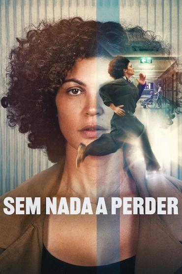 Sem Nada a Perder