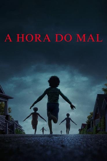 A Hora do Mal